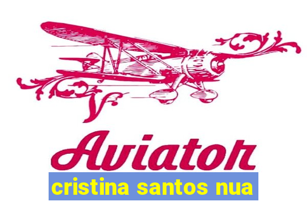 cristina santos nua
